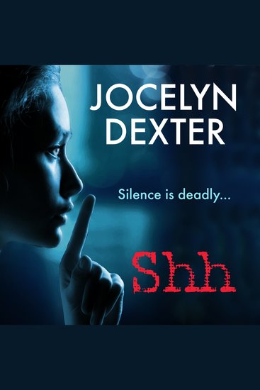 Shh - A Must Read Psychological Thriller - cover