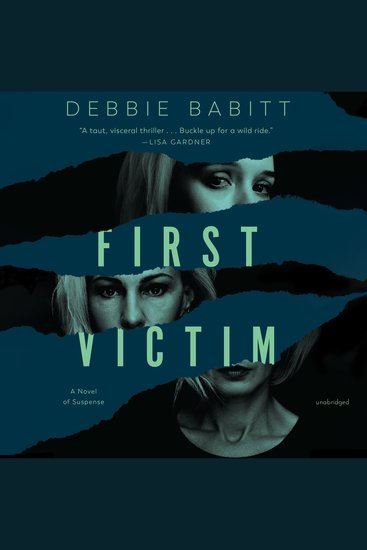 First Victim - A Novel of Suspense - cover