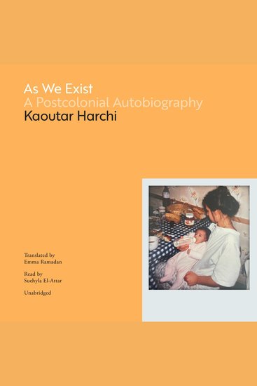 As We Exist - A Postcolonial Autobiography - cover