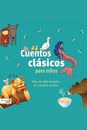 Cuentos Clásicos Para Niños - Más de 100 Minutos de Cuentos Cortos  - cover