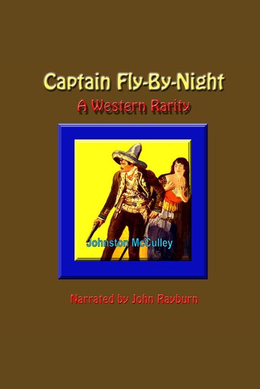 Captain Fly-by-Night - A Western Rarity - cover