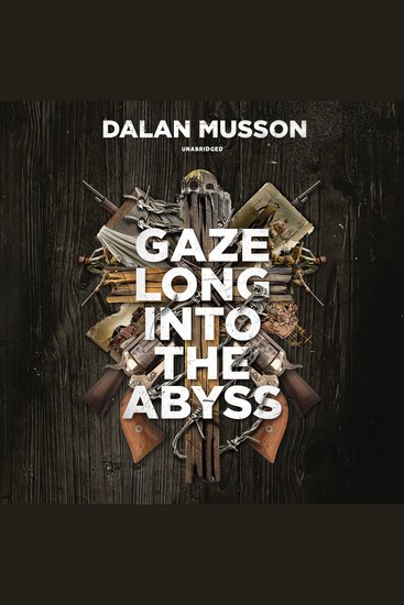 Gaze Long into the Abyss - cover