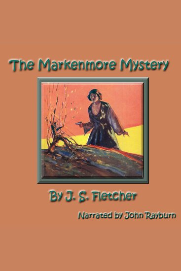 The Markenmore Mystery - cover