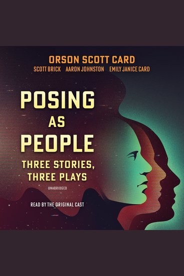 Posing As People: Three Stories Three Plays - cover
