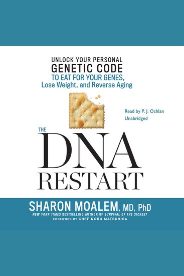 The DNA Restart - Unlock Your Personal Genetic Code to Eat for Your Genes Lose Weight and Reverse Aging - cover
