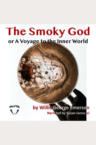 The Smoky God - A Voyage to the Inner World - cover