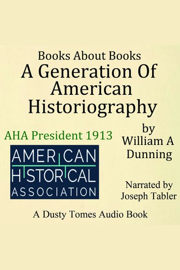 A Generation of American Historiography - cover