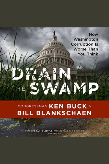 Drain the Swamp - How Washington Corruption Is Worse Than You Think - cover
