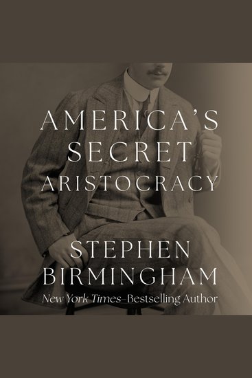 America's Secret Aristocracy - cover