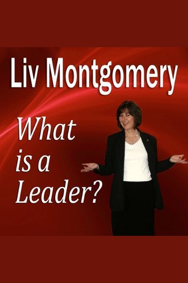 What is a Leader? - Profiles in Leadership for the Modern Era - cover