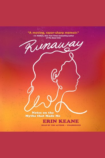 Runaway - Notes on the Myths That Made Me - cover