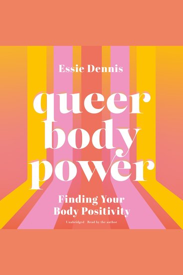 Queer Body Power - Finding Your Body Positivity - cover