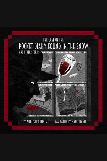 The Case of the Pocket Diary Found in the Snow and Other Stories - cover