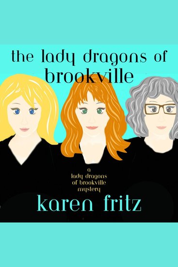 The Lady Dragons of Brookville - cover