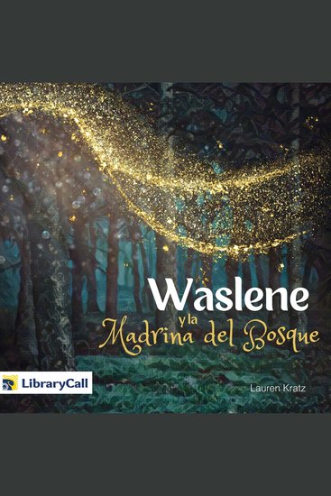 Waslene y la madrina del bosque - cover