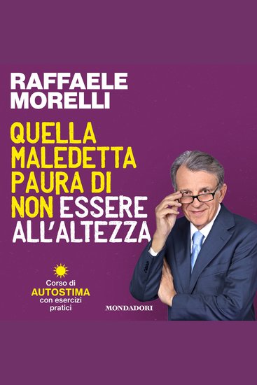 Quella maledetta paura di non essere all'altezza - Corso di autostima con esercizi pratici - cover
