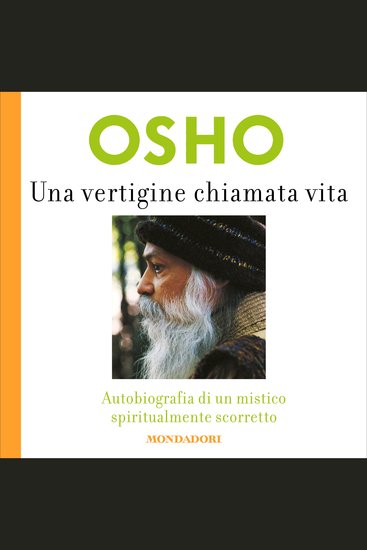 Una vertigine chiamata vita - Autobiografia di un mistico spiritualmente scorretto - cover