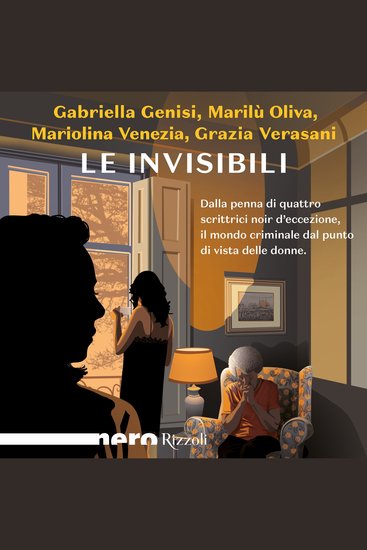 Le invisibili (Nero Rizzoli) - cover