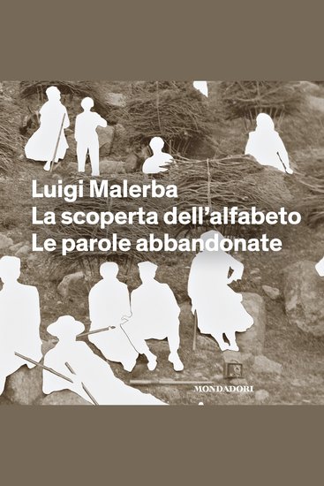 La scoperta dell'alfabeto - Le parole abbandonate - cover