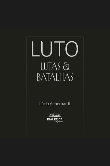Luto - Lutas & Batalhas - cover
