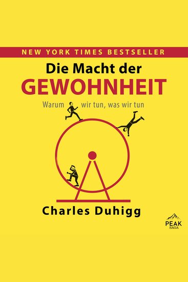 Die Macht der Gewohnheit Warum wir tun was wir tun - cover