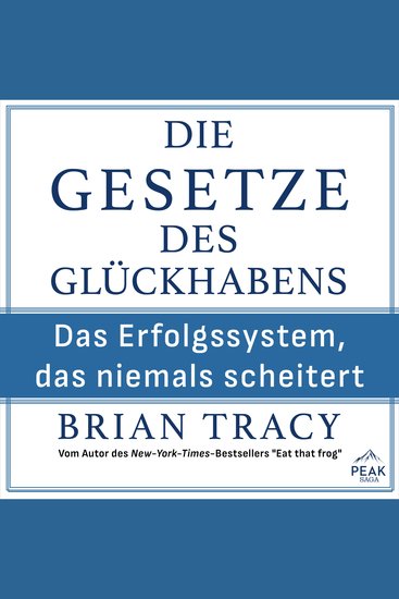 Die Gesetze des Glückhabens Das Erfolgssystem das niemals scheitert - cover