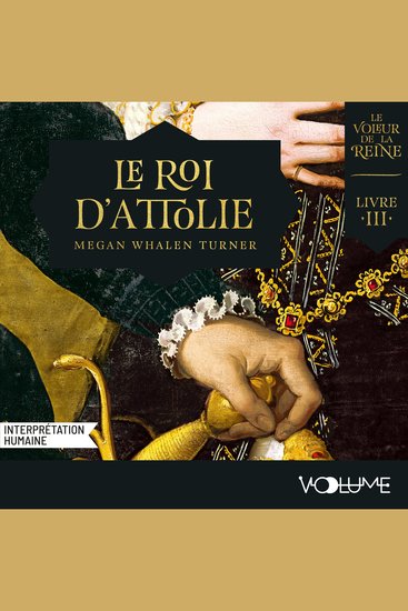 Le Voleur de la reine (Livre 3) - Le Roi d'Attolie - cover