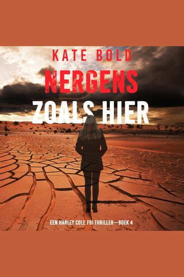 Nergens zoals Hier (Een Harley Cole FBI Thriller—Boek 4) - Digitaal voorgelezen door een electronisch gegenereerde stem - cover