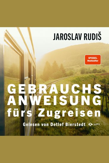 Gebrauchsanweisung fürs Zugreisen - cover