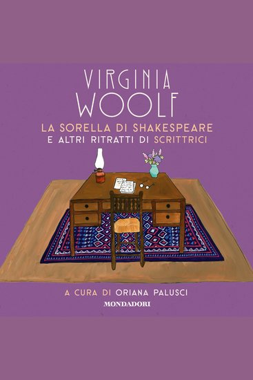 La sorella di Shakespeare e altri ritratti di scrittrici - cover