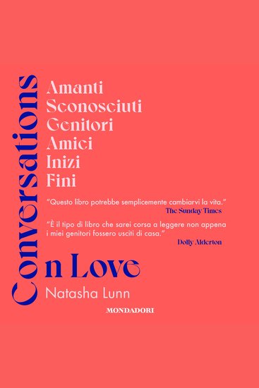 Conversations on Love - Amanti sconosciuti genitori amici inizi fini - cover