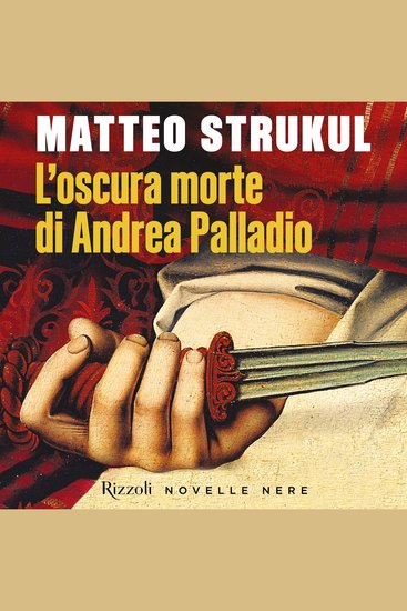 L'oscura morte di Andrea Palladio - cover
