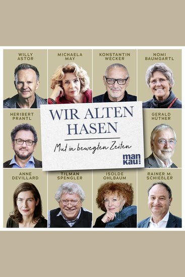 Wir alten Hasen - Mut in bewegten Zeiten - cover