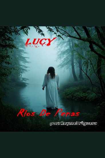 Lucy - Rios De Penas - cover