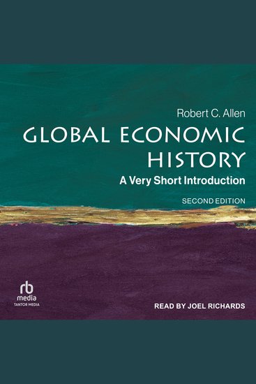 Global Economic History - A Very Short Introduction Second Edition - cover