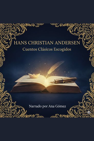 Cuentos Clásicos Escogidos - Una colección de magia valores y sensibilidad - cover
