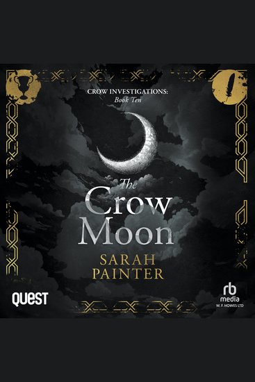 The Crow Moon - Crow Investigations Book 10 - cover