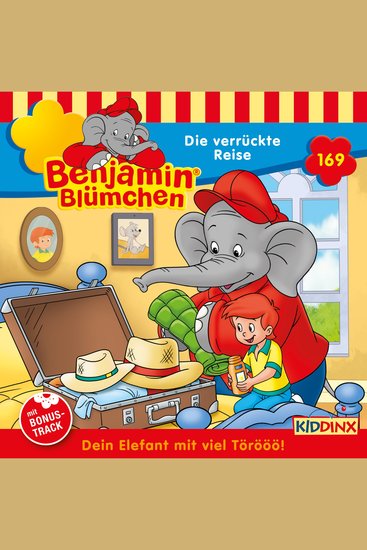 Benjamin Blümchen Folge 169: Die verrückte Reise - cover