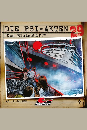 Die PSI-Akten Folge 29: Das Blutschiff (ungekürzt) - cover