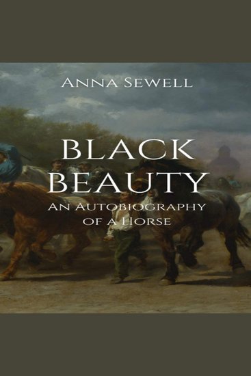 Black Beauty: An Autobiography of a Horse - cover