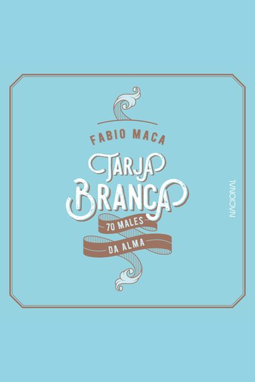 Tarja Branca - 70 males da alma - cover