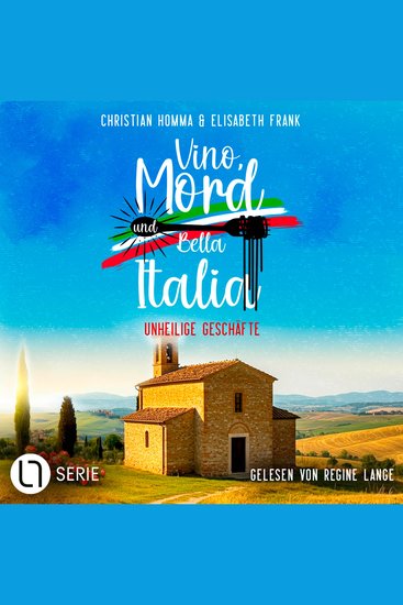 Unheilige Geschäfte - Vino Mord und Bella Italia! Folge 8 (Ungekürzt) - cover