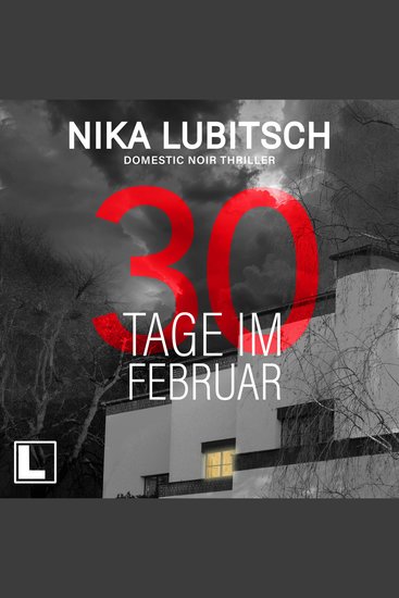 30 Tage im Februar (ungekürzt) - cover