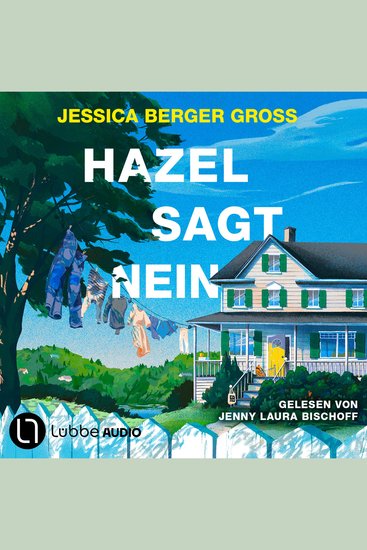 Hazel sagt Nein (Ungekürzt) - cover