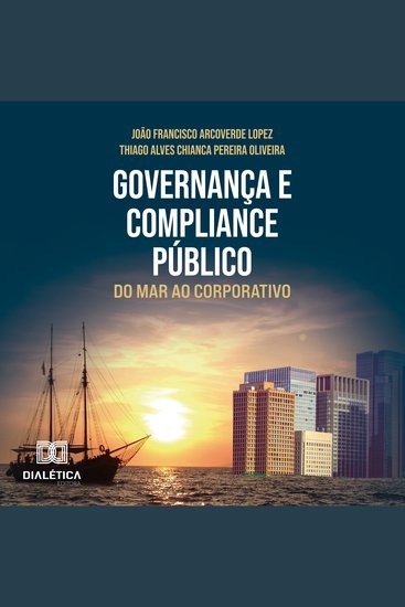 Governança e Compliance Público - do Mar ao Corporativo - cover
