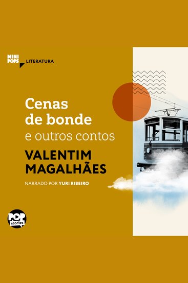 Cenas de bonde e outros contos de Valentim Magalhães - cover