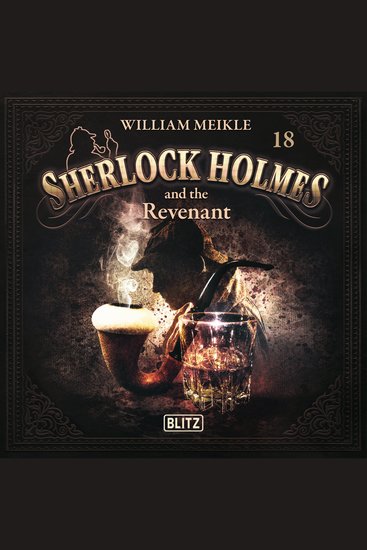 New Cases of Sherlock Holmes - Episode 18: Sherlock Holmes and the Revenant - cover