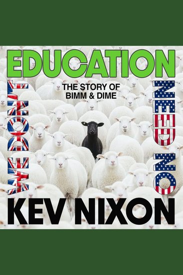 We Don't Need No Education - The Story of BIMM & DIME - cover