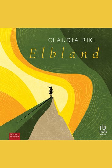 Elbland - Ein bewegender Familienroman über die heimatvertriebenen Sudetendeutschen - cover