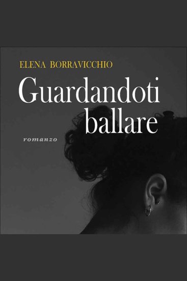 Guardandoti ballare - cover